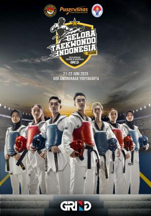 Kejuaraan GELORA TAEKWONDO INDONESIA CHAMPIONSHIP 2025 GRIND ti-sdudeltc.com
